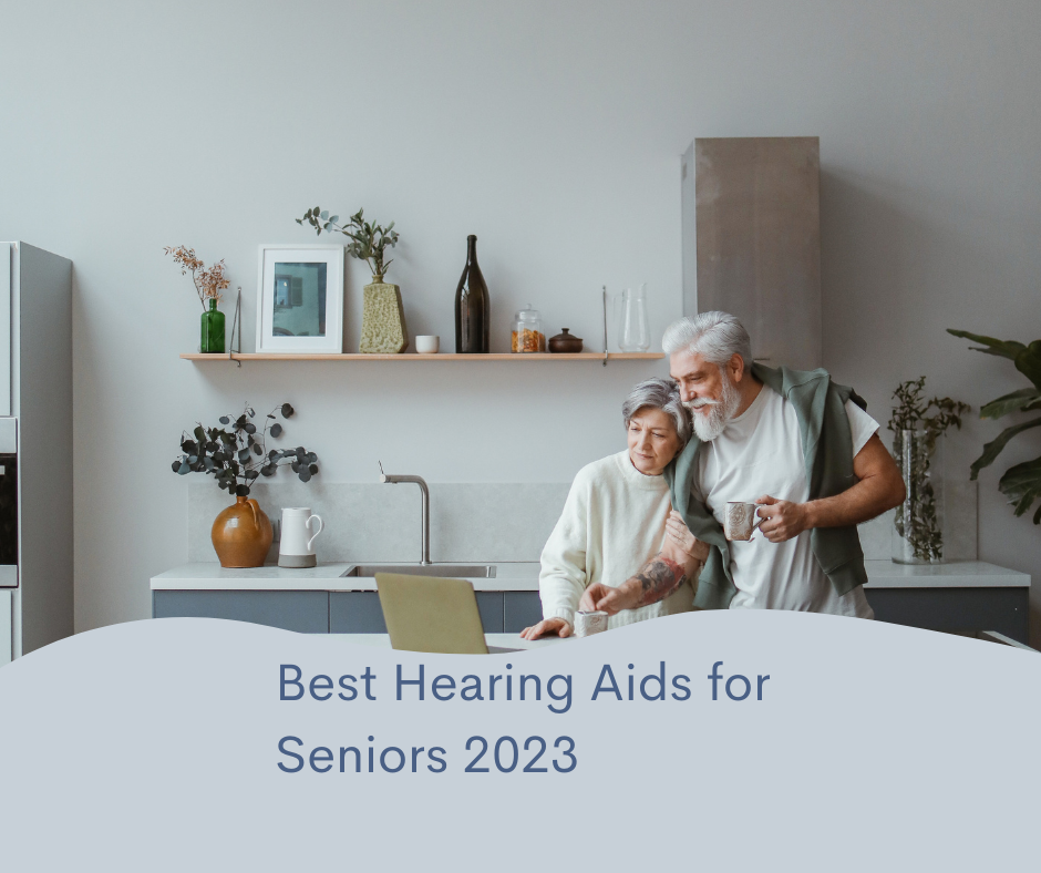 Best Hearing Aids for Seniors 2024 Direct Hearing