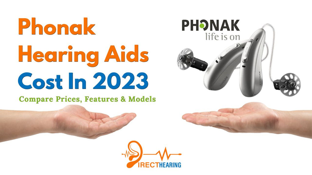 Phonak Hearing Aids Cost in 2025 Compare Prices, Features & Models
