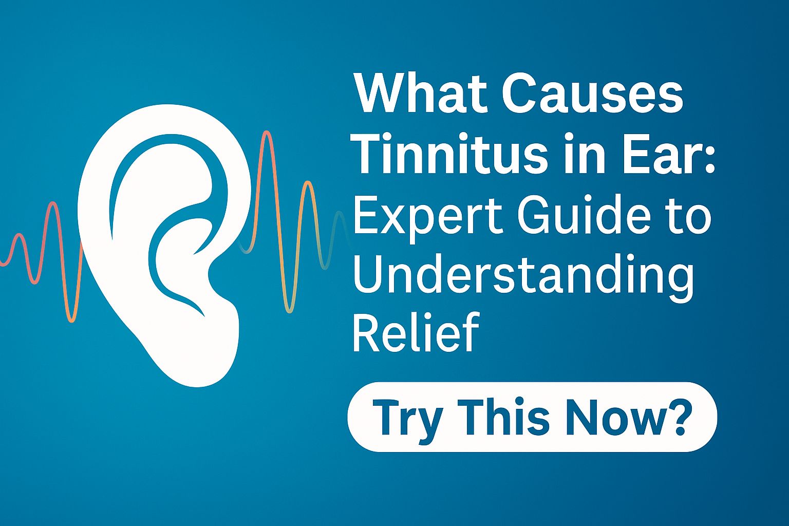 Ear Buzzing Tinnitus: Expert Relief Solutions