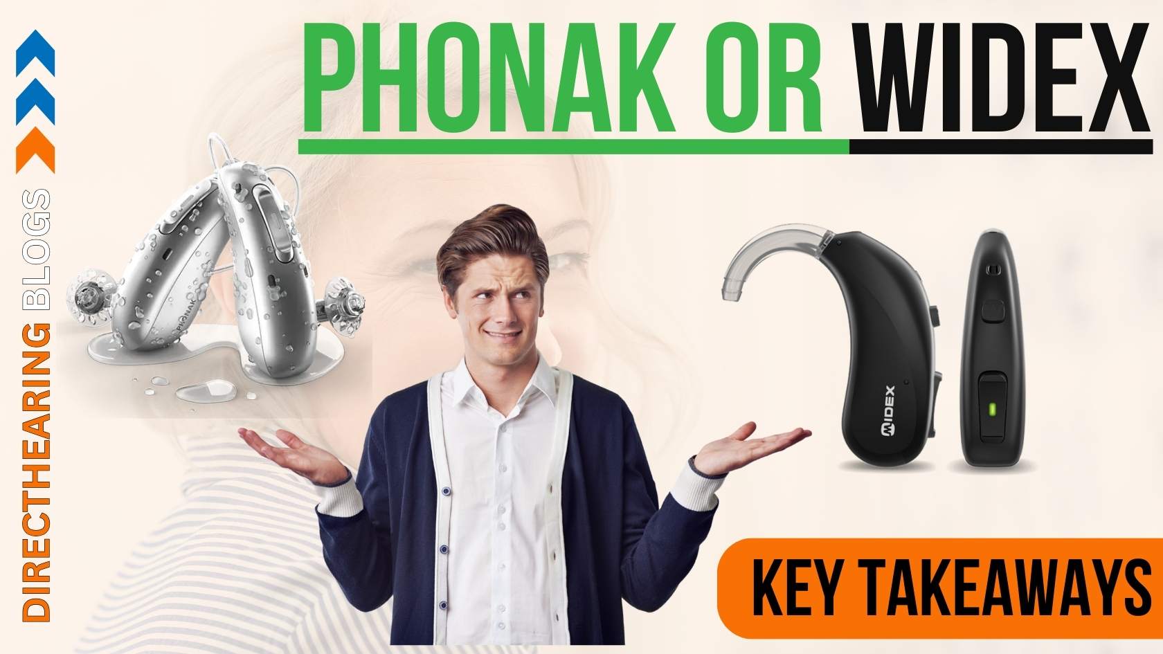 Deciding Between Phonak and Widex Hearing Aids?
